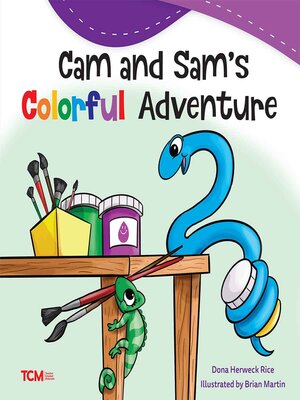 cover image of Cam and Sam's Colorful Adventure